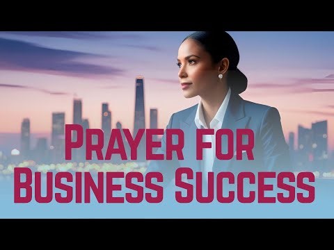 Prayer for Business Success | Powerful Christian Prayer for Financial Breakthrough & Growth