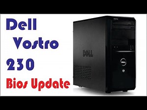 Dell Vostro 230 Bios Update - MIG41R 09152-1M Easy Way