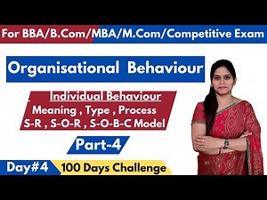 Organisational Behaviour | Individual Behaviour | Meaning | Process | BBA | B.Com | MBA | M.Com