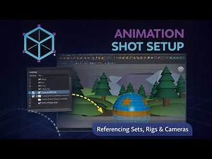 Animation Shot Setup in Maya – Referencing Sets, Rigs & Cameras