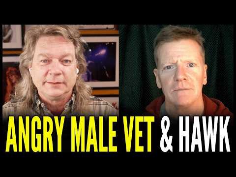 Hawk Discusses the IRAN WAR with ANGRY MALE VET