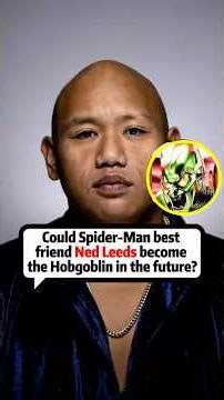 Could Spider-Man’s best friend Ned Leeds become the Hobgoblin in the future?#dc #marvel #spiderman