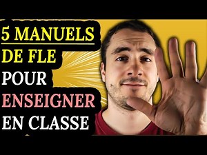 5 Manuels de FLE pour enseigner à vos apprenants