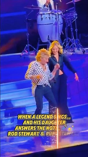 Rod Stewart Singing With Daughter Ruby #rodstewart #RubyStewart #80smusic #musiclegend #foreveryoung