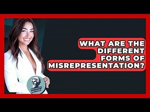 What Are The Different Forms Of Misrepresentation? - Philosophy Beyond