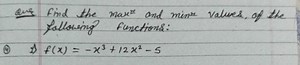 Que find the max and minn values, of the following functions:(... | Filo