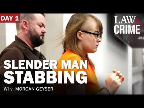 Slenderman Stabber Had Severe Mental Health Issues, Tried to End Life After Stabbing – Day 1