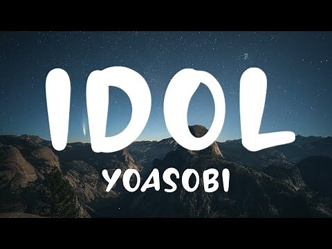 YOASOBI - Idol「アイドル」Lyrics Video