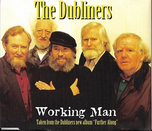 The Dubliners - Working Man