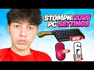 STOMPN 2025 COMPLETE Settings (RAINBOW SIX SIEGE)