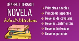 Conheça a novela como gênero literário: características e subgêneros