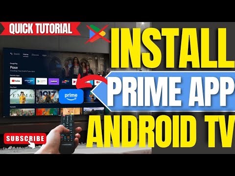 No Play Store? How to Install Amazon Prime Video on Any Android TV (2025 Guide)