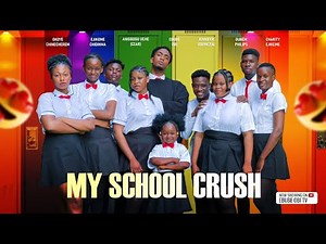 MY SCHOOL CRUSH (series-episode 2)_EBUBE OBI, #ebubeobinewmovie, #students #comedy #love #school