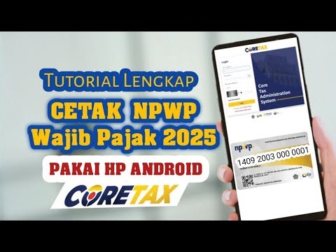 HOW TO DOWNLOAD NPWP IN CORETAX USING AN ANDROID PHONE | HOW TO DOWNLOAD THE LATEST NPWP IN CORET...