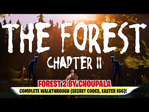 Fortnite FOREST 2 | Choupala Forest 2 Fortnite | Fortnite Forest 2 HORROR ESCAPE Walkthrough