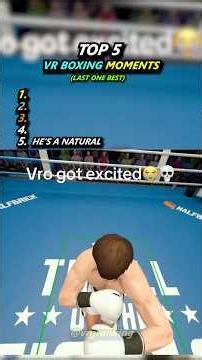 TOP 5 VR BOXING MOMENTS!