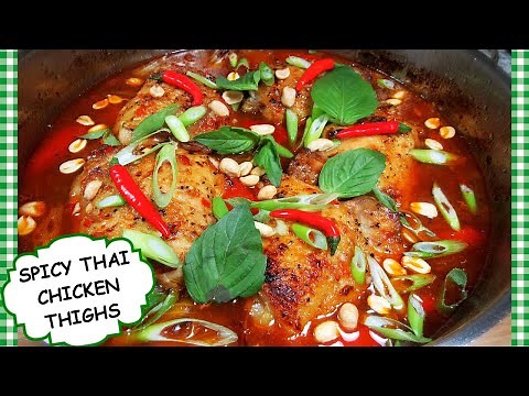 SPICY SWEET THAI CHICKEN THIGHS | EASY OVEN BAKED ONE PAN CHICKEN THIGH RECIPE