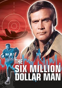 The Six Million Dollar Man TV Series (1974-1978), Watch Full Episodes of All Seasons Online