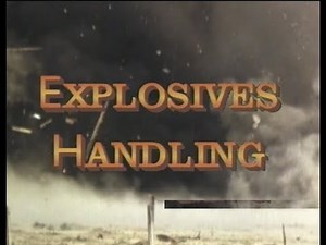 Explosive Handling