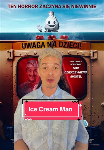 Nowy plakat i zwiastun horroru Ice Cream Man - premiera filmu już 7 sierpnia #icecreamman #horrortok