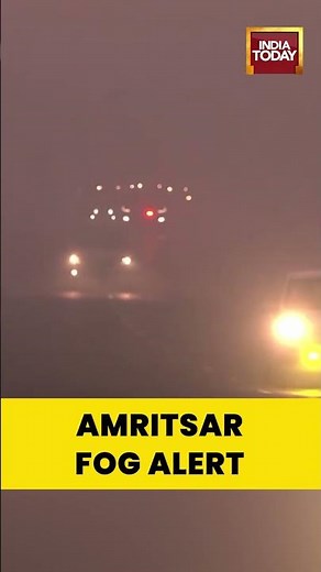 Amritsar Shrouded in Dense Fog: Low Visibility on Highways Raises Accident Concerns #amritsar #fog