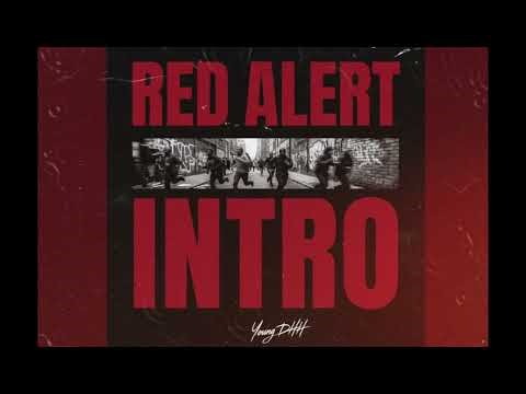RED ALERT INTRO [YOUNG DHH] OFFICIAL AUDIO [A PART OF RED ALERT ALBUM]#redalert #hiphop