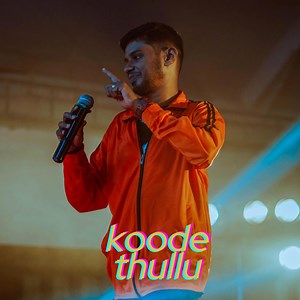 Koode Thullu (feat. Jeffin Jestin) - Fejo: Song Lyrics, Music Videos & Concerts