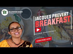 Breakfast -Jacques Prevert | The Literature Teacher