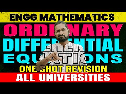 ORDINARY DIFFERENTIAL EQUATIONS | Engineering Mathematics ONESHOT | M1 Complete Revision | Ganitank