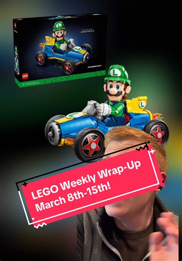 LEGO Weekly Wrap-Up: March 8th-15th Highlights