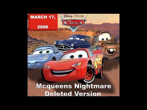 Cars (2006) - Mcqueens Nightmare (Deleted Version)