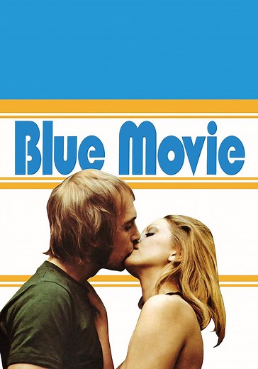 Blue Movie - movie: where to watch streaming online