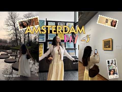 Day 3 in Amsterdam 🇳🇱 | Van Gogh Museum, De Pijp & Keukenhof Tulips 🌷