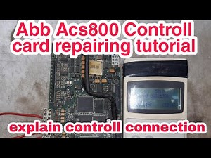 Abb Acs800 control card repairing And checking tutorial | Abb Acs800 controll wire connections