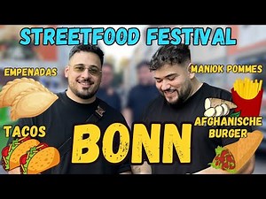 Wir essen ALLES beim STREET FOOD Festival in BONN