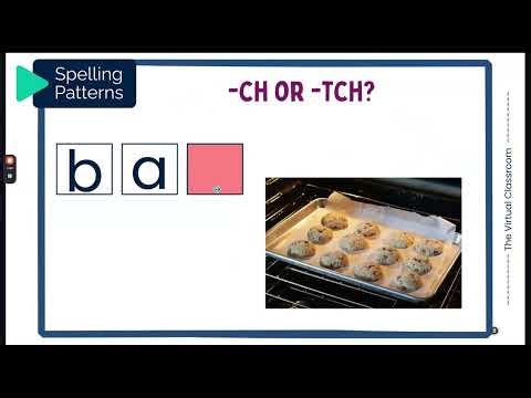 -TCH vs -CH Spelling