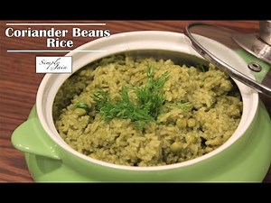 Coriander Beans Rice | How To Make Green Pulav | Maincourse | Simply Jain