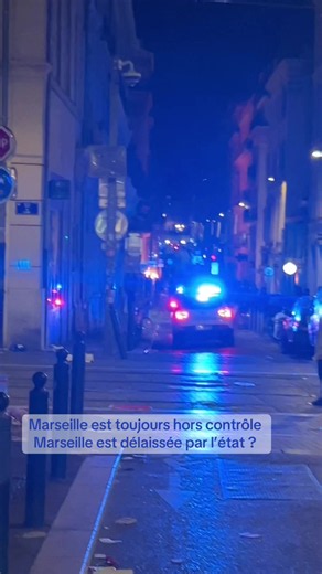 Marseille ce soir : manifestation hors de contrôle, que se passe-t-il ?