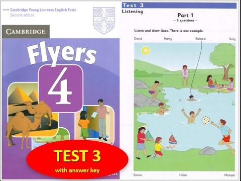 CAMBRIDGE FLYERS 4 FULL TEST 3 WITH ANSWER KEY