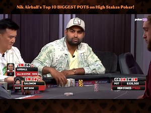 Nik Airball's Top 10 BIGGEST POTS on High Stakes Poker 1 #poker #Poker #pokerhighlight | Steve Zaragoza
