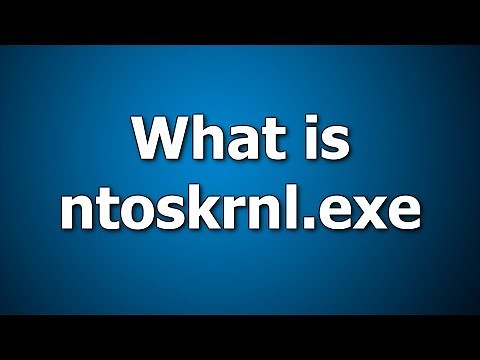 What is ntoskrnl.exe | How to Fix Ntoskrnl.exe Error Message ?