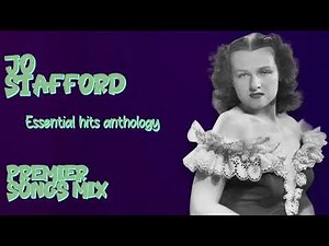 Jo Stafford-The ultimate hits compilation-Premier Tracks Collection-Acclaimed