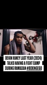 4.2K views · 177 reactions | Devin Haney last Ramadan talks not being able to fast as he was gearing up for the Ryan Garcia fight on 4/20. It looks like this year his fight schedule will conflict with Ramadan again. The sound was muted in my last post because of the song I used muted the audio. (see last post) #boxing @boxingego1 | Boxingego | Facebook