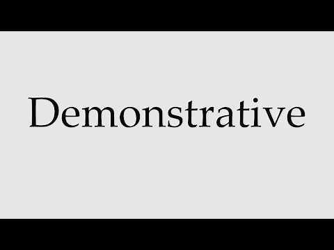 How to Pronounce Demonstrative