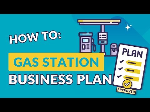 How to Write a Gas Station Business Plan (Free Template Included)