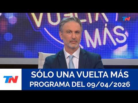 SÓLO UNA VUELTA MÁS I (Programa completo del 09/04/2026)