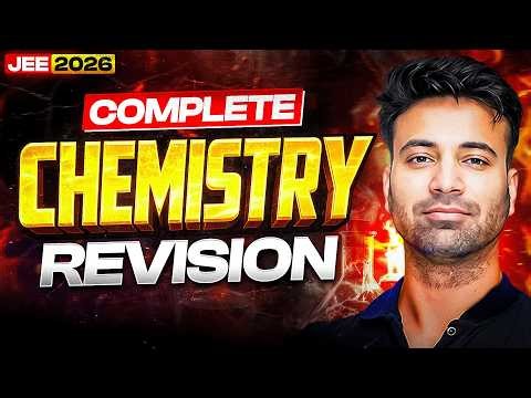 Complete Chemistry Revision in 50 Questions | JEE 2026