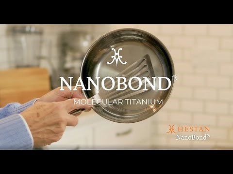 What is Hestan NanoBond Molecular Titanium Stainless Steel Cookware?