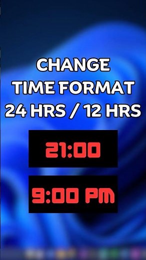 How to change time format 24hrs to 12hrs in Windows