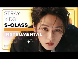 Stray Kids - 특(S-Class) | Instrumental